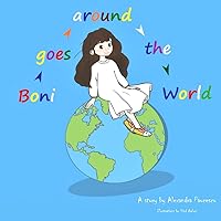 Boni Goes around the World Boni Goes around the World Paperback
