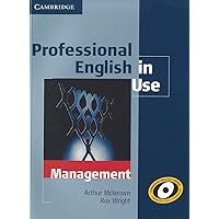 Professional English in Use Management with Answers Professional English in Use Management with Answers Paperback