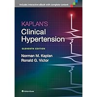 Kaplan's Clinical Hypertension Kaplan's Clinical Hypertension Kindle Hardcover