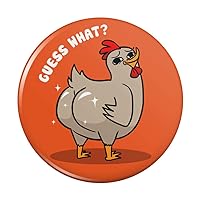 Guess What Chicken Butt Funny Pinback Button Pin Badge