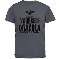 Halloween Always Be Yourself Dracula Charcoal Grey Adult T-Shirt