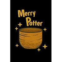 Merry Potter: Notebook - Felice Vasaio Divertente Ceramica Hobby Della Ceramica (Italian Edition)