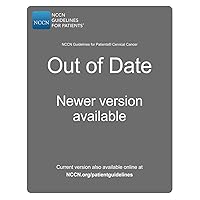 NCCN Guidelines for Patients® Cervical Cancer NCCN Guidelines for Patients® Cervical Cancer Paperback