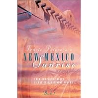 New Mexico Sunrise: A Place to Belong/Perfect Love/Tender Journeys/The Willing Heart (Inspirational Romance Collection) New Mexico Sunrise: A Place to Belong/Perfect Love/Tender Journeys/The Willing Heart (Inspirational Romance Collection) Paperback