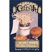 Gifts in a Jar: Muffins & Breads Gifts in a Jar: Muffins & Breads Spiral-bound