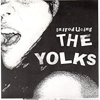 Introducing the Yolks (45 rpm 7