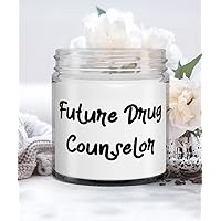 Unique Drug counselor Gifts, Future Drug Counselor, Drug counselor Candle From Friends