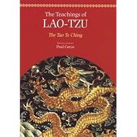 The Teachings of Lao-Tzu: The Tao Te Ching (Hardcover) (Chinese Edition) The Teachings of Lao-Tzu: The Tao Te Ching (Hardcover) (Chinese Edition) Hardcover