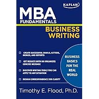 MBA Fundamentals Business Writing (Kaplan Test Prep) MBA Fundamentals Business Writing (Kaplan Test Prep) Paperback