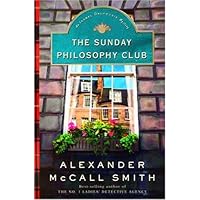 The Sunday Philosophy Club (Isabel Dalhousie Book 1)