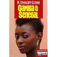 Gambia & Senegal (Insight Guide Gambia & Senegal) (Insight Guides) Gambia & Senegal (Insight Guide Gambia & Senegal) (Insight Guides) Paperback