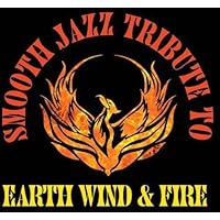 Smooth Jazz Tribute to Earth, Wind & Fire Smooth Jazz Tribute to Earth, Wind & Fire Audio CD MP3 Music