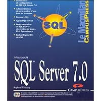 Microsoft SQL Server 7.0 (avec CD-ROM) Microsoft SQL Server 7.0 (avec CD-ROM) Hardcover