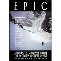 EPIC: Stories of Survival From The World's Highest Peaks (Adrenaline) (The Adrenaline Series) EPIC: Stories of Survival From The World's Highest Peaks (Adrenaline) (The Adrenaline Series) Audio, Cassette Audible Audiobook Paperback Preloaded Digital Audio Player