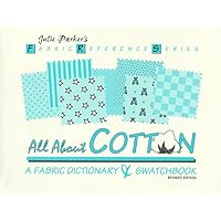 All About Cotton: A Fabric Dictionary & Swatchbook (Fabric Reference Ser.; Vol. 2) (Fabric Reference Series) All About Cotton: A Fabric Dictionary & Swatchbook (Fabric Reference Ser.; Vol. 2) (Fabric Reference Series) Plastic Comb