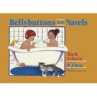 Bellybuttons Are Navels Bellybuttons Are Navels Paperback Kindle Hardcover Mass Market Paperback