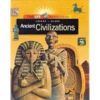 Ancient Civilizations: 3000 Bc-Ad 500 (Time-life Student Library) Ancient Civilizations: 3000 Bc-Ad 500 (Time-life Student Library) Hardcover