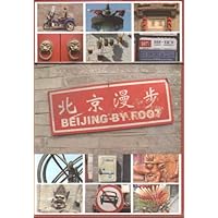 Beijing by Foot Beijing by Foot Board book