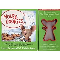 Mouse Cookies: 10 Easy-To-Make Cookie Recipes with a Story in Pictures (With Cookie Cutter) Mouse Cookies: 10 Easy-To-Make Cookie Recipes with a Story in Pictures (With Cookie Cutter) Paperback Spiral-bound