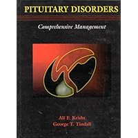 Pituitary Disorders: Comprehensive Management Pituitary Disorders: Comprehensive Management Hardcover