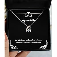 Inspirational Wife, The Only Thing More Badass Than a Pharmacy., Inspire Valentine's Day Wishbone Dancing Necklace for Wife