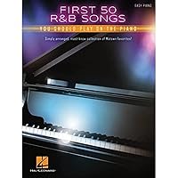 First 50 R&B Songs You Should Play on Piano First 50 R&B Songs You Should Play on Piano Paperback Kindle