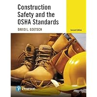 Construction Safety and the OSHA Standards Construction Safety and the OSHA Standards Hardcover Kindle
