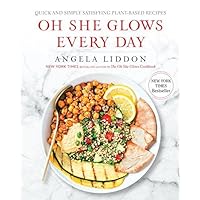Oh She Glows Every Day: Quick and Simply Satisfying Plant-based Recipes Oh She Glows Every Day: Quick and Simply Satisfying Plant-based Recipes Spiral-bound Kindle Paperback Hardcover