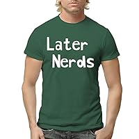Later Nerds - Men's Adult Short Sleeve T-Shirt
