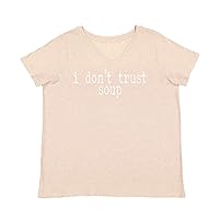 Expression Tees I Don't Trust Soup Funny Womens T-Shirt