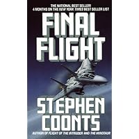 Final Flight (Jake Grafton Series Book 3) Final Flight (Jake Grafton Series Book 3) Kindle Audible Audiobook Hardcover Mass Market Paperback Paperback Audio CD