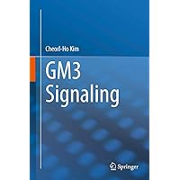 GM3 Signaling GM3 Signaling Hardcover Kindle Paperback