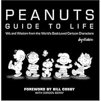 The Peanuts' Guide To Life The Peanuts' Guide To Life Hardcover