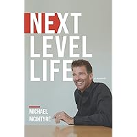 Next Level Life Next Level Life Paperback Kindle Hardcover
