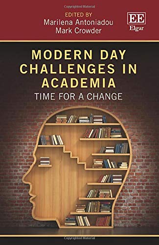 Modern Day Challenges in Academia: Time for a Change