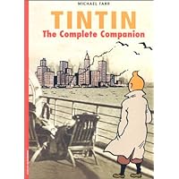 Tintin : The Complete Companion (en anglais) Tintin : The Complete Companion (en anglais) Paperback Hardcover