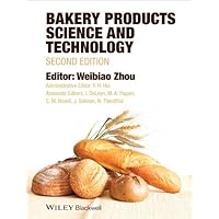 Bakery Products Science and Technology Bakery Products Science and Technology Kindle Hardcover