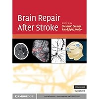 Brain Repair After Stroke Brain Repair After Stroke Kindle Hardcover