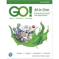 GO! All in One: Computer Concepts and Applications GO! All in One: Computer Concepts and Applications eTextbook Spiral-bound