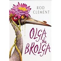 Olga the Brolga Olga the Brolga Kindle Hardcover Paperback