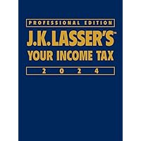 J.K. Lasser's Your Income Tax 2024, Professional Edition J.K. Lasser's Your Income Tax 2024, Professional Edition Hardcover Kindle