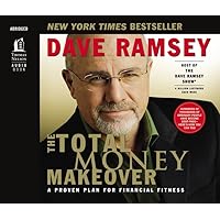 The Total Money Makeover: A Proven Plan for Financial Fitness The Total Money Makeover: A Proven Plan for Financial Fitness Hardcover Audible Audiobook Kindle Paperback Audio CD Spiral-bound Calendar