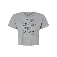 I Love You From My Head Tomatoes, Cute Women's Screen Printed Crop Tee, Shirts With Sayings, Heather Gray or Gold (XXL, Heather Gray)
