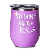 So Done With This BS Graduation Wine Tumbler for College Grad Bachelor Degree Graduates Graduating Students Funny 120oz Powder Coated Coffee Mug Hot C