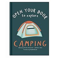 Open Your Door to Explore Camping Open Your Door to Explore Camping Hardcover