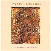 Terry Winters: Printed Works Terry Winters: Printed Works Paperback