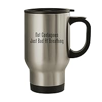 Not Contagious Just Bad At Breathing - Stainless Steel 14oz Travel Mug, Silver