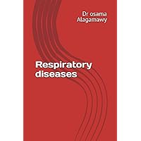 Respiratory diseases Respiratory diseases Paperback Kindle