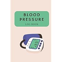 Blood Pressure and Pulse Pressure: 6 months Log Book with table for every week (Blood and Pulse Pressure) Blood Pressure and Pulse Pressure: 6 months Log Book with table for every week (Blood and Pulse Pressure) Paperback