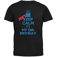 Old Glory Don't Keep Calm 13th Birthday Boy Black Youth T-Shirt - Youth X-Large
